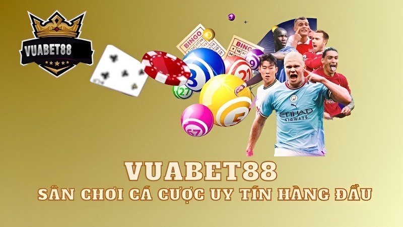 Tải app Vuabet88 – cổng game cá cược bóng đá hàng đầu Châu Á